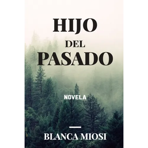 Hijo del pasado - Paperback