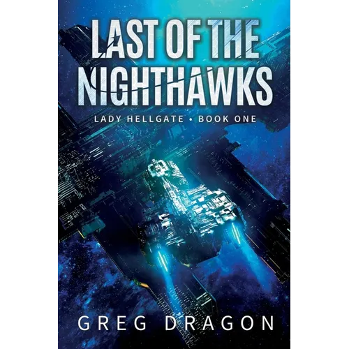 Last of The Nighthawks - Paperback