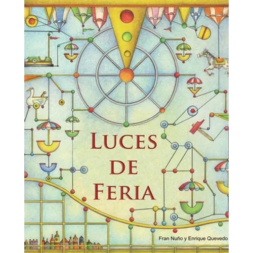 Luces de Feria (Fairground Lights) - Hardcover