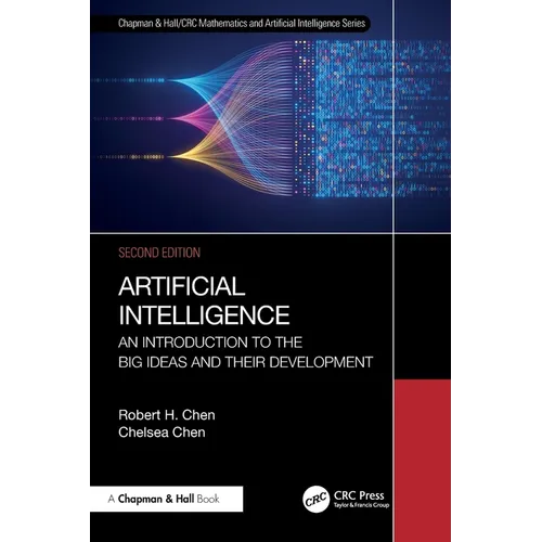 Artificial Intelligence: An Introduction to the Big Ideas and their Development - Paperback
