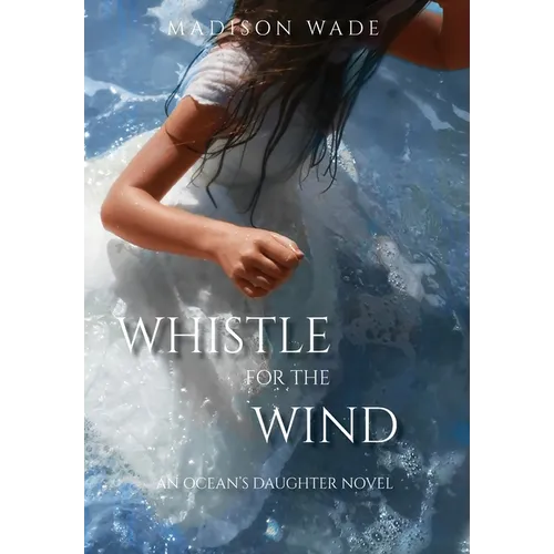 Whistle for the Wind - Hardcover