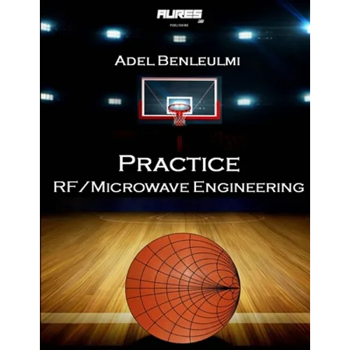 Practice RF/Microwave Engineering - Paperback