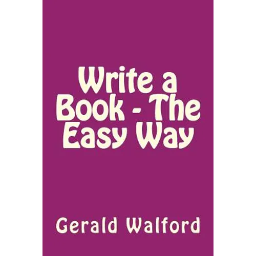 Write a Book - The Easy Way - Paperback
