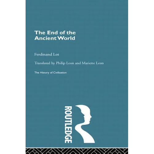 The End of the Ancient World - Paperback