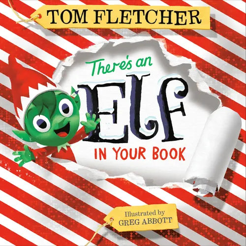 There's an Elf in Your Book: An Interactive Christmas Book for Kids and Toddlers - Hardcover