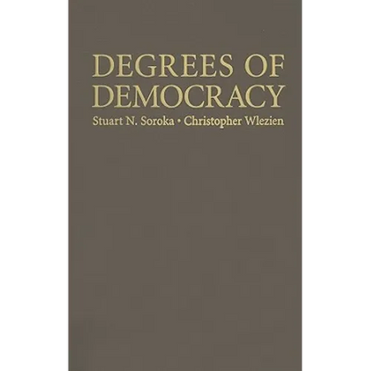 Degrees of Democracy - Hardcover