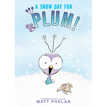 A Snow Day for Plum! - Hardcover