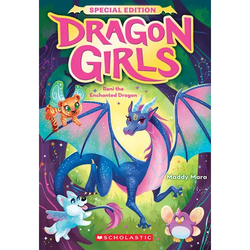 Rani the Enchanted Dragon (Dragon Girls Special Edition #1) - Paperback