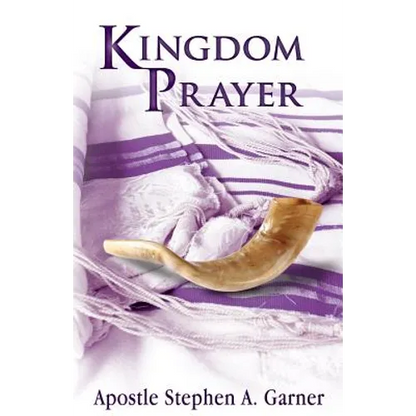 Kingdom Prayer - Paperback
