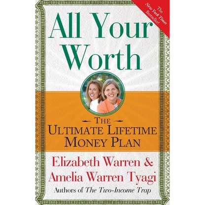 All Your Worth: The Ultimate Lifetime Money Plan - Paperback