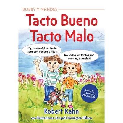 Bobby Y Mandee's Tacto Bueno, Tacto Malo / Bobby and Mandee's Good Touch, Bad Touch - Paperback