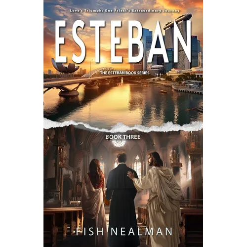Esteban: Love's Triumph - Paperback