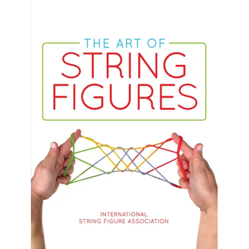 The Art of String Figures - Paperback