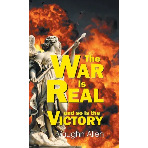 The War Is Real - Hardcover