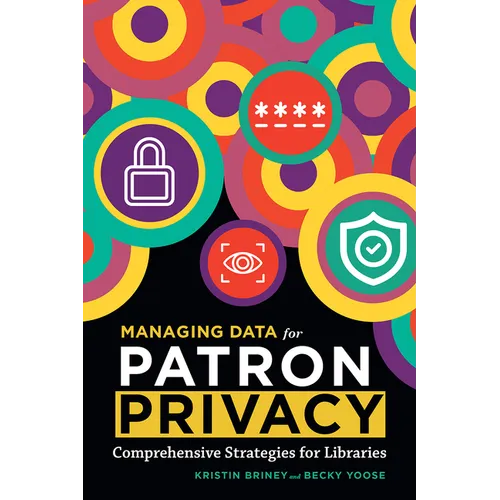 Managing Data for Patron Privacy - Paperback