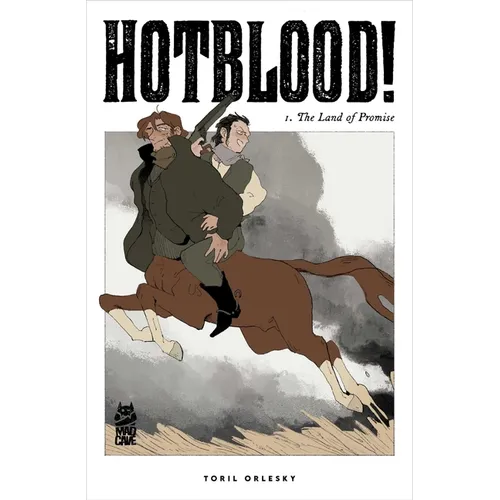 Hotblood! Vol. 1: The Land of Promise - Paperback