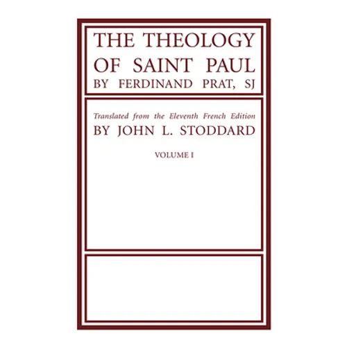 The Theology of Saint Paul, Volume 1 - Hardcover