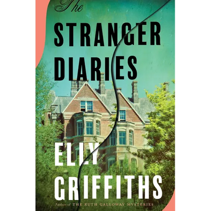 The Stranger Diaries: A Mystery - Hardcover
