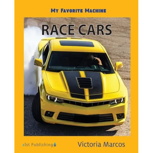 My Favorite Machine: Race Cars - Paperback