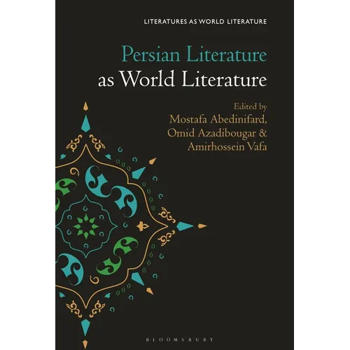 Persian Literature as World Literature - Paperback