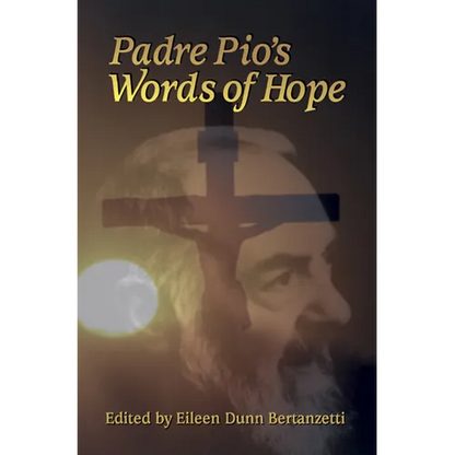 Padre Pio's Words of Hope - Paperback
