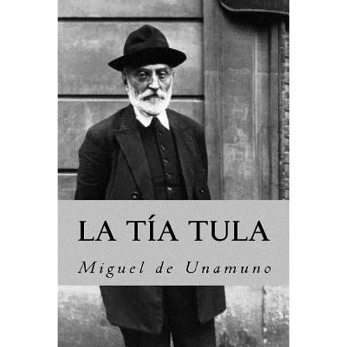 La tia tula (Spanish Edition) - Paperback