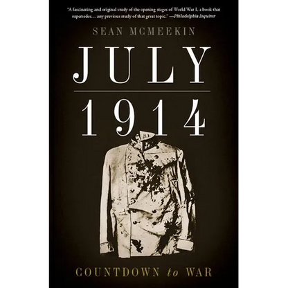 July 1914: Countdown to War - Paperback
