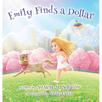 Emily Finds a Dollar - Hardcover