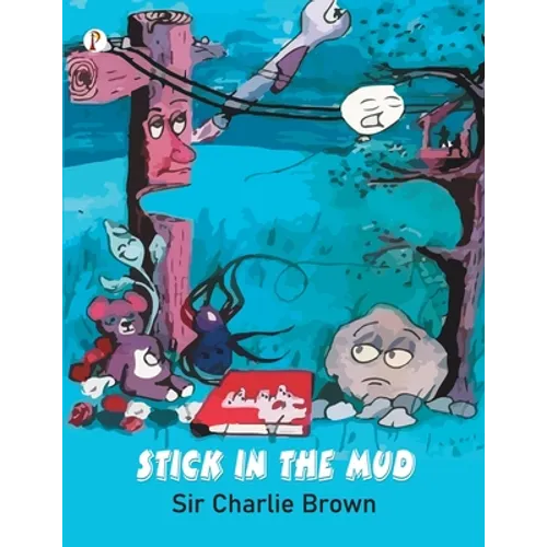 Stick in The Mud - Paperback