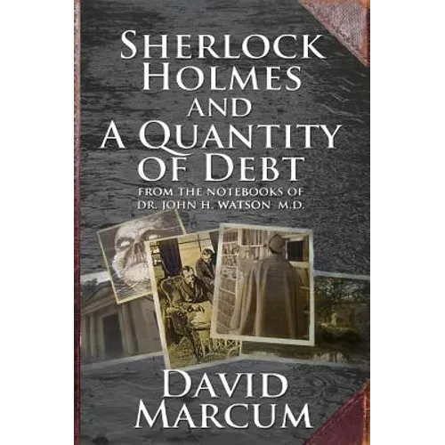 Sherlock Holmes and a Quantity of Debt - Paperback