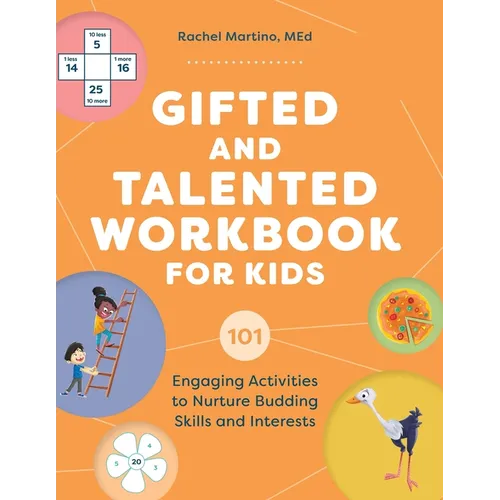 Gifted and Talented Workbook for Kids: 101 Engaging Activities to Nurture Budding Skills and Interests - Paperback