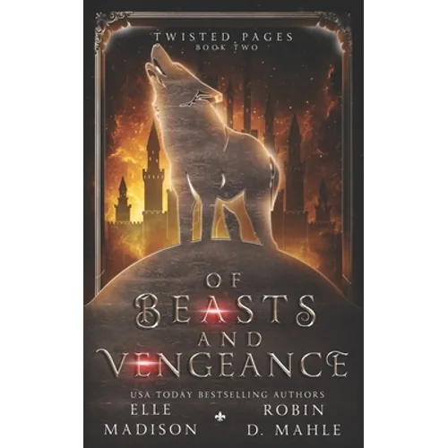 Of Beasts and Vengeance - Paperback