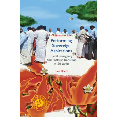 Performing Sovereign Aspirations - Hardcover