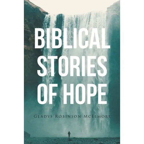 Biblical Stories of Hope - Paperback