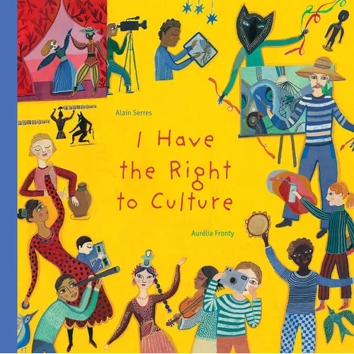 I Have the Right to Culture - Hardcover