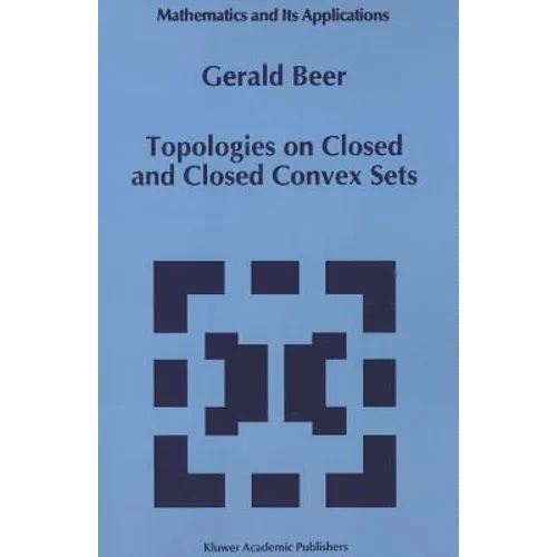Topologies on Closed and Closed Convex Sets - Paperback