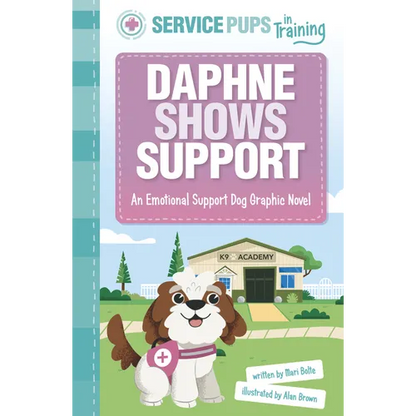 Daphne Shows Support: An Emotional Support Dog Graphic Novel - Paperback