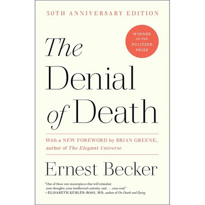 The Denial of Death - Paperback