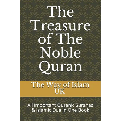 The Treasure of The Noble Quran: All Important Quranic Surahas & Islamic Dua in One Book - Paperback