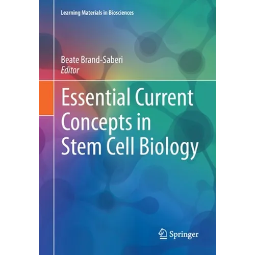 Essential Current Concepts in Stem Cell Biology - Paperback