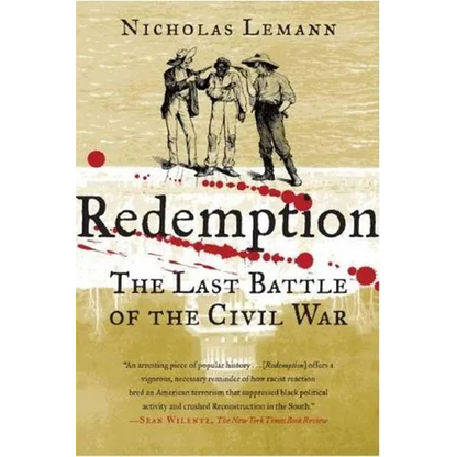 Redemption: The Last Battle of the Civil War - Paperback