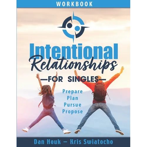 Intentional Relationships For Singles - Paperback