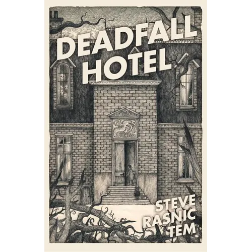 Deadfall Hotel - Paperback