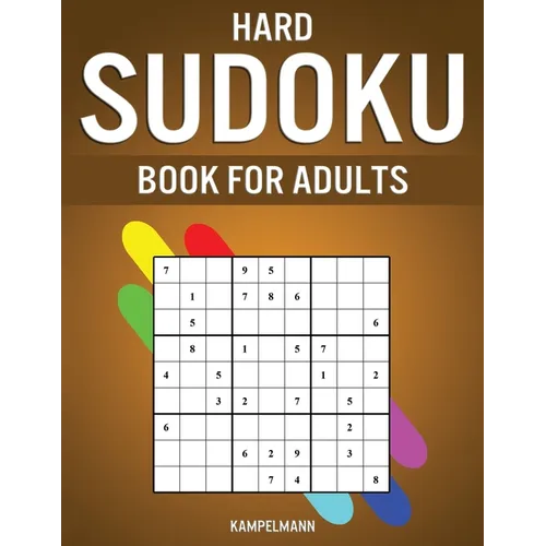Hard Sudoku Book for Adults: 400 Hard, Extra Hard and Extreme Sudokus for Adults with Solutions - Paperback