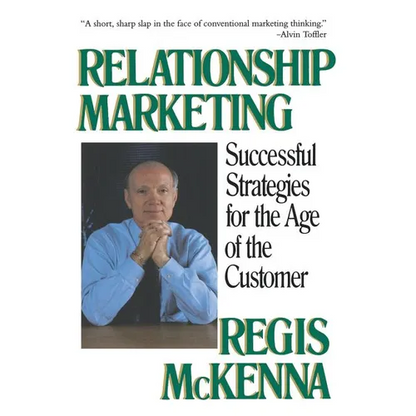 Relationship Marketing: Successful Strategies for the Age of the Customer - Paperback