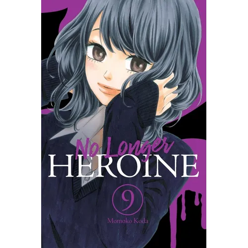 No Longer Heroine, Vol. 9: Volume 9 - Paperback