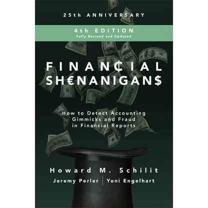 Financial Shenanigans: How to Detect Accounting Gimmicks and Fraud in Financial Reports - Hardcover