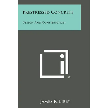 Prestressed Concrete: Design And Construction - Paperback