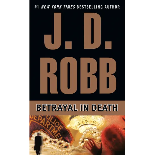 Betrayal in Death - Mass Market Paperbound