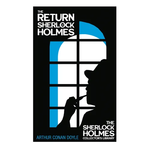 The Return of Sherlock Holmes: With Original Illustrations by Charles R. Macauley - Hardcover